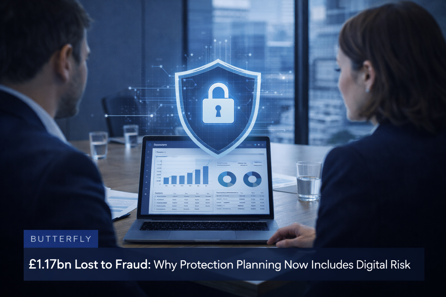 £1.17bn Lost to Fraud: Why Protection Planning Now Includes Digital Risk